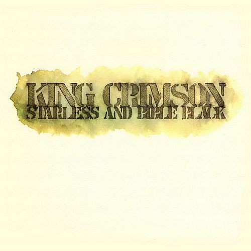 King Crimson : Starless & Bible Black  (LP / 200 g.) Stereo Mix