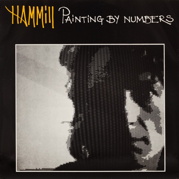 Hammill : Painting By Numbers (12")