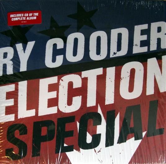 Cooder, Ry : Election Special (LP)