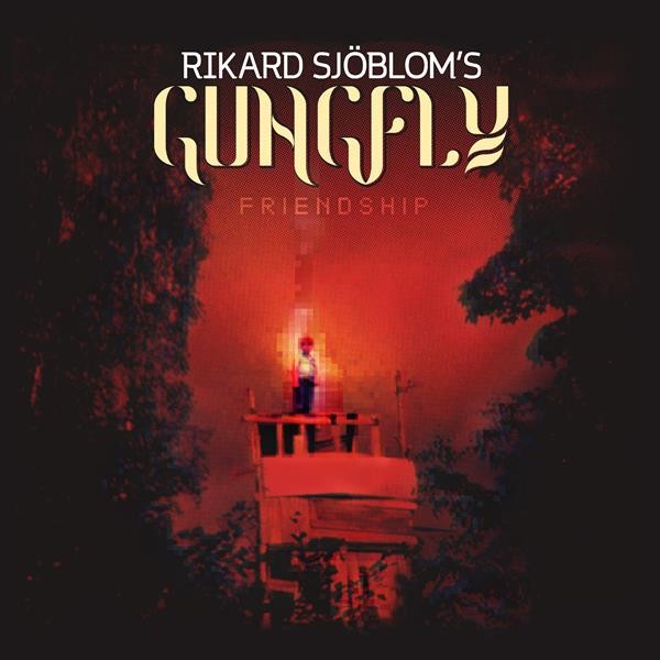 Rikard Sjöblom's Gungfly : Friendship (2-LP)