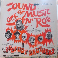 Barefoot Brothers : Sound Of Music Rock 'N' Roll (LP)