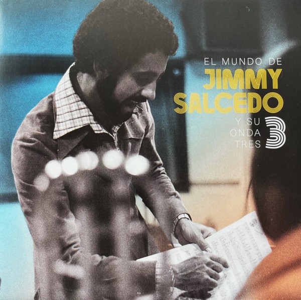 Salcedo, Jimmy : El Mundo de Jimmy Salcedo y su onda tres (LP)