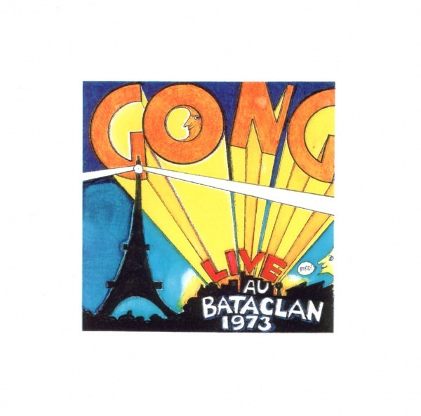 Gong : Live Au Bataclan 1973 (2-LP)