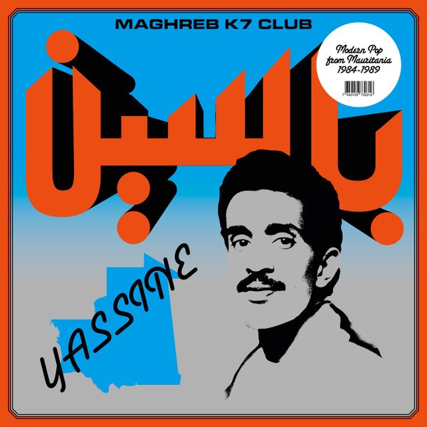 Nana, Yassine : Modern Pop From Mauritania 1984-1989 (LP)