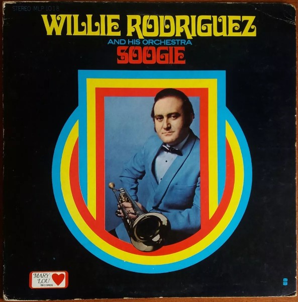 Rodriguez, Willie & His Orchestra : Soogie (LP)