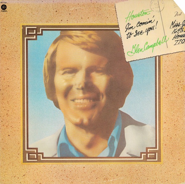 Campbell, Glen : Houston (I'm Comin'  To See You) (LP)