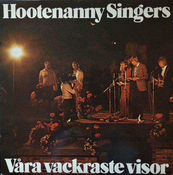 Hootenanny Singers : Våra Vackraste Visor (LP)