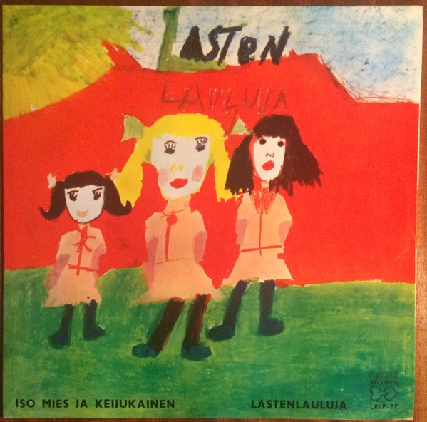 Iso Mies Ja Keijukainen (Lasten Lauluja) (LP)