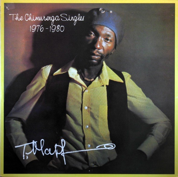 Mapfumo, Thomas : The Chimurenga Singles 1976-1980 (LP)