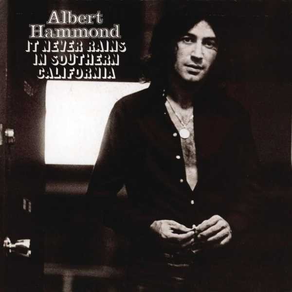 Hammond, Albert : It Never Rains In Southern California (LP)