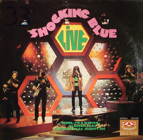 Shocking Blue : Live (LP)