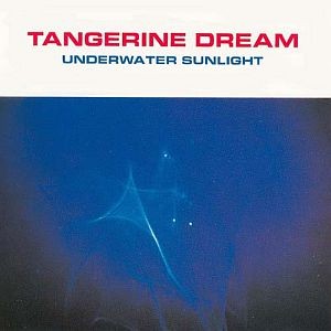 Tangerine Dream : Underwater Sunlight (LP)