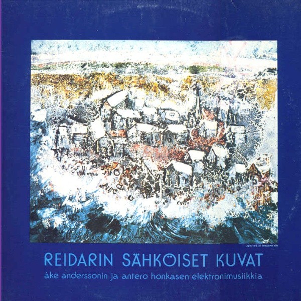 Anderson, Åke / Honkanen, Antero : Reidarin Sähköiset Kuvat (LP)