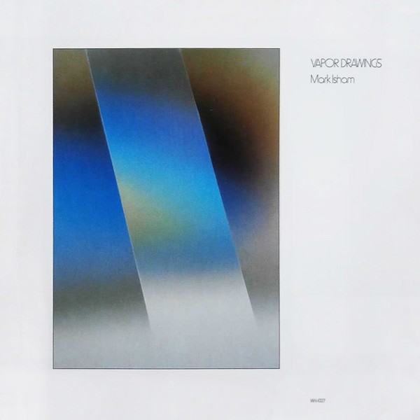 Isham, Mark : Vapor Drawings (LP)
