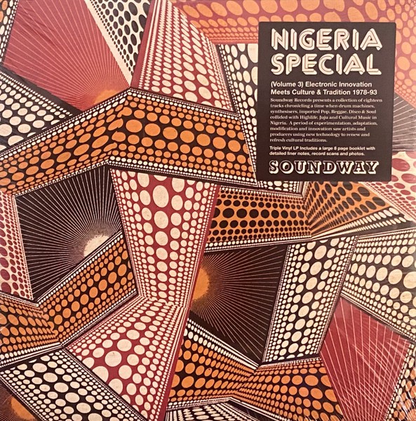 Nigeria Special Volume 3 Electronic Innovation Meets Culture And Tradition 1978​-​93 (3-LP)