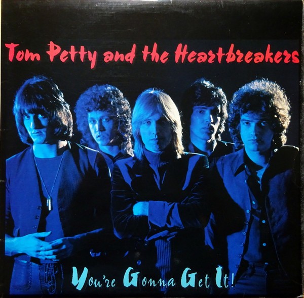 Petty, Tom & The Heartbreakers : You're Gonna Get It (LP)