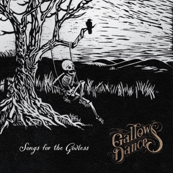Gallows Dance : Songs For The Godless (LP)