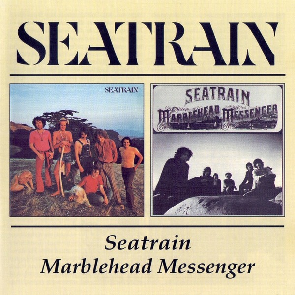 Seatrain : Seatrain / Marblehead Messenger (2-CD)
