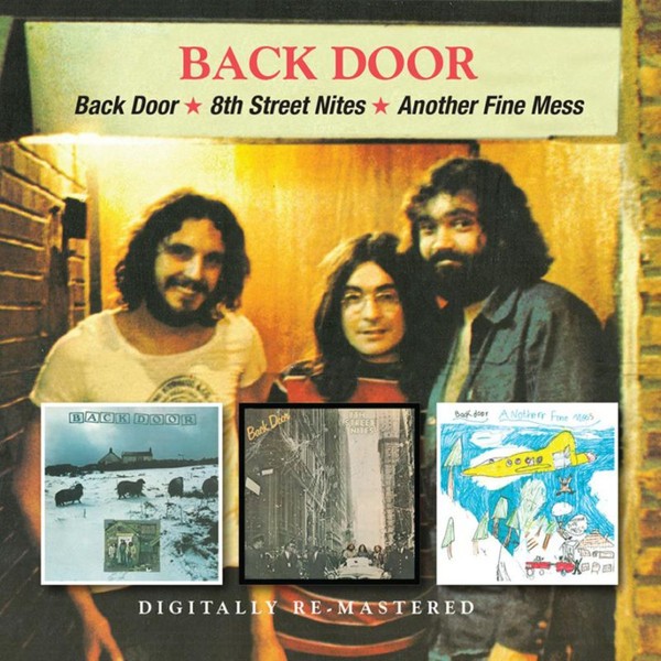 Back Door : Back Door / 8th Street Nites / Another Fine Mess (2-CD)