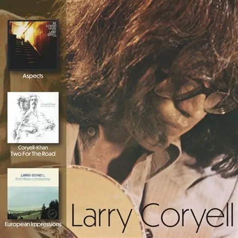 Coryell, Larry : Aspects / Two For The Road / European Impressions (2-CD)