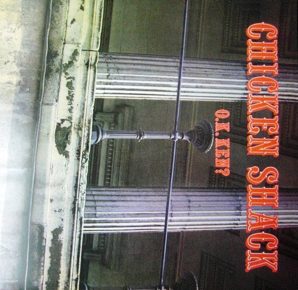 Chicken Shack : O.K. Ken? (LP)