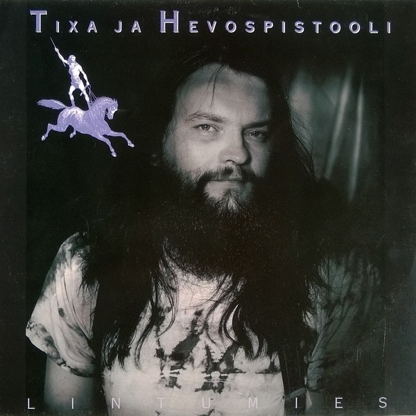Tixa Ja Hevospistooli : Lintumies (LP)