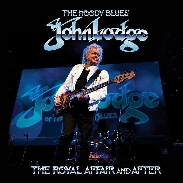 Lodge, John : The Royal Affair And After (CD)