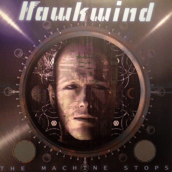 Hawkwind : The Machine Stops (2-LP)