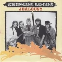 Gringos Locos : Jealousy (12")