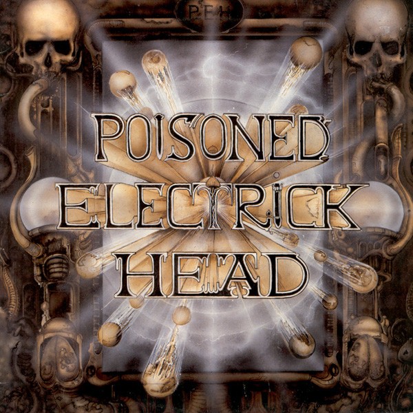 Poisoned Electrick Head : Poisoned Electrick Head (LP)