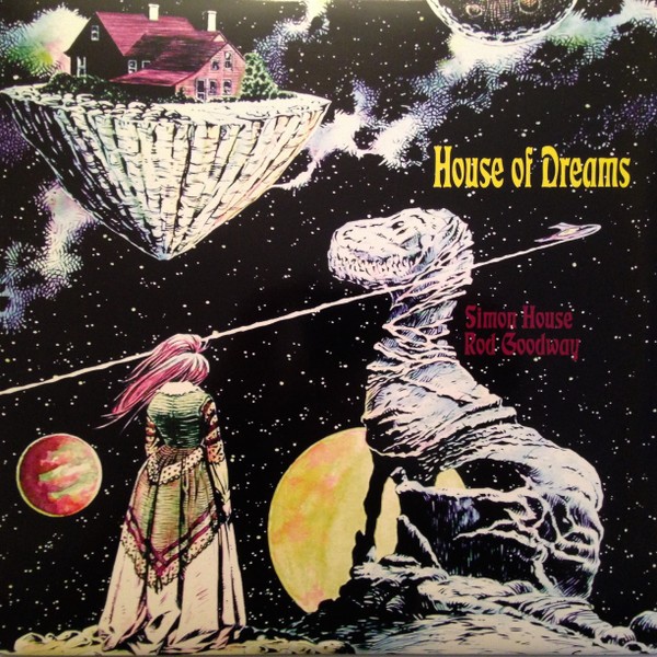 House, Simon & Goodway, Rod : House Of Dreams (LP)