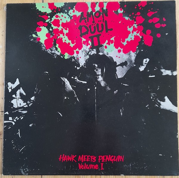 Amon Duul II : Hawk Meets Penguin Volume 1 (LP)