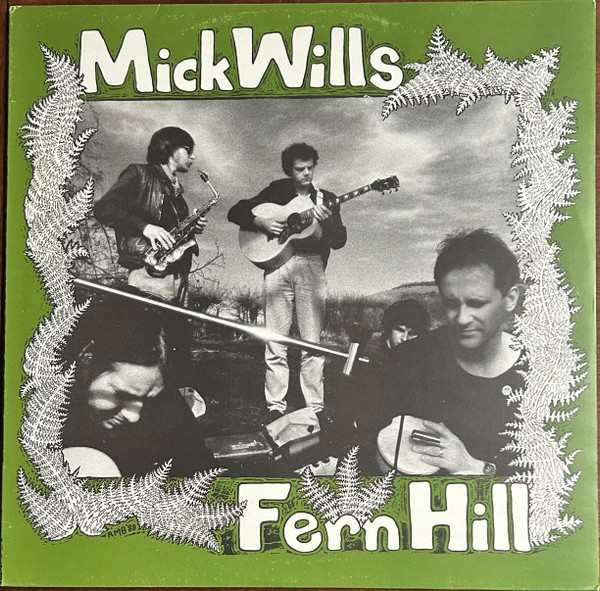 Wills, Mick : Fern Hill (LP)