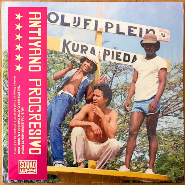Antiyano Progresivo : Musical Experiments from the Former Dutch Caribbean (LP)