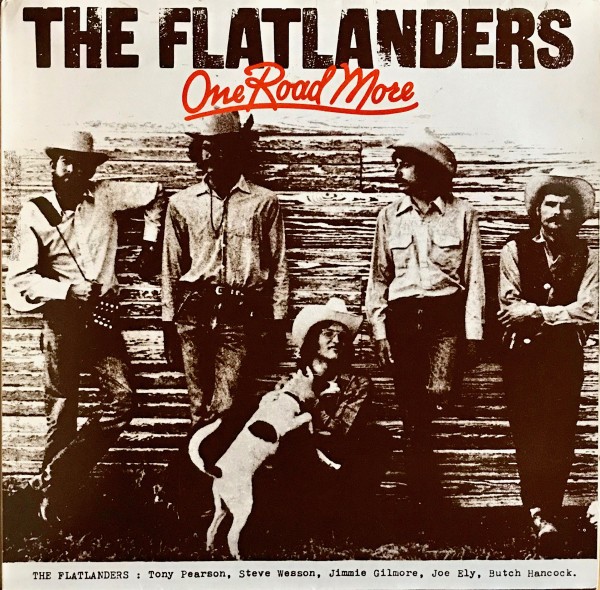 Flatlanders : One Road More (LP)