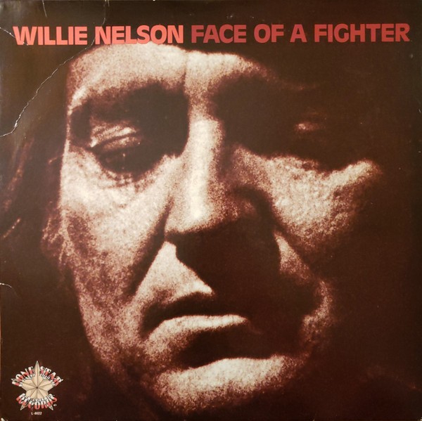 Nelson, Willie : Face Of A Fighter (LP)