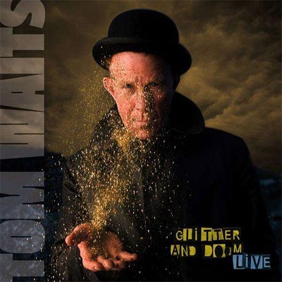 Waits, Tom : Glitter And Doom - Live (LP)