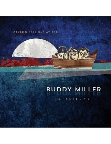 Miller, Buddy : Cayamo Sessions (LP)