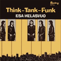 Helasvuo, Esa : Think-Tank-Funk (LP -Clear)