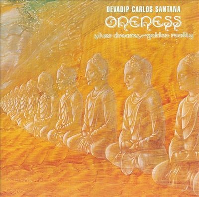 Santana : Oneness, Silver dreams golden reality (LP)