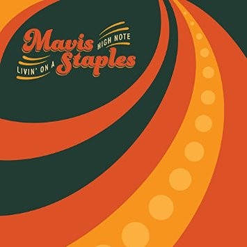 Staples, Mavis : Livin' on a high Note (CD)