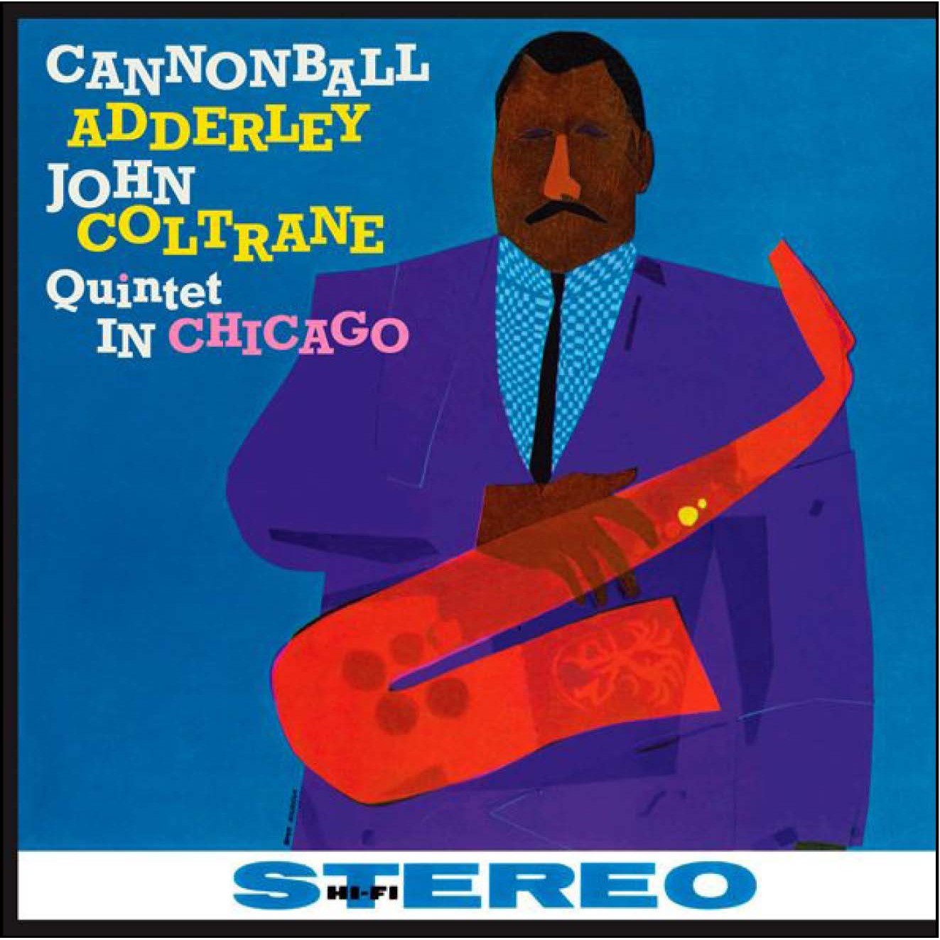 Adderley, Cannonball / John Coltrane Quintet : In Chicago (LP)
