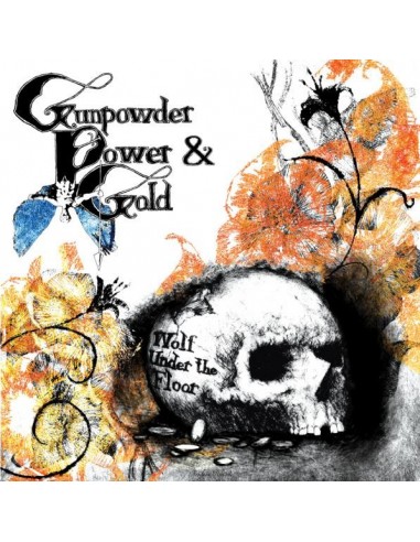 Gunpowder Power & Gold : Wolf Under The Floor (LP)