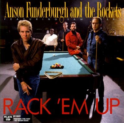 Funderburgh, Anson : Rack Tthem Up (LP)