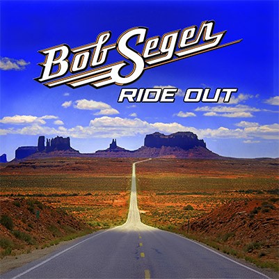 Seger, Bob : Ride Out (CD)