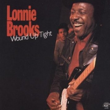 Brooks, Lonnie : Wound up tight (LP)