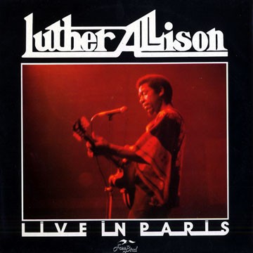 Allison, Luther : Live In Paris (LP)