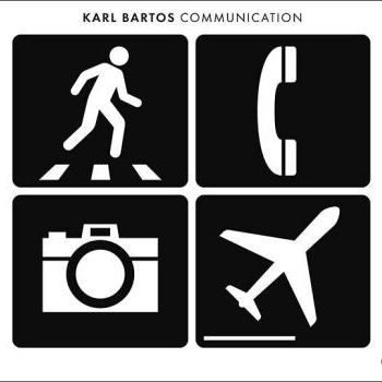 Bartos, Karl : Communication (LP)