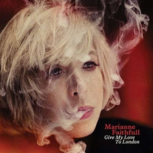 Faithfull, Marianne : Give My Love To London (LP + CD)