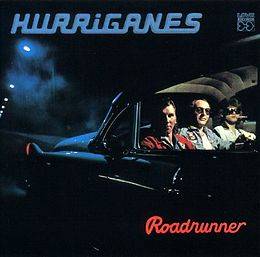 Hurriganes : Roadrunner (CD)